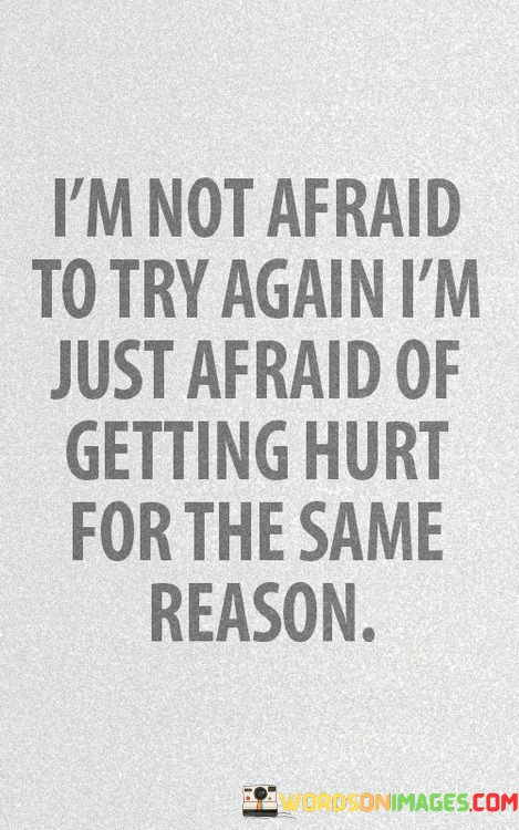 Im-Not-Afraid-To-Try-Again-Im-Just-Quotes.jpeg