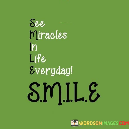 See-Miracles-In-Life-Everyday-Quotes.jpeg