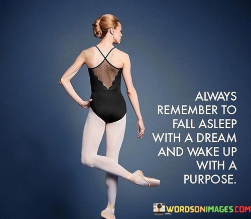Always-Remember-To-Fall-Asleep-With-A-Dream-Quotes.jpeg