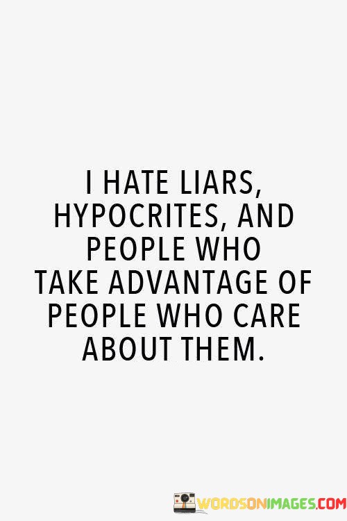 I-Hate-Liars-Hypocrites-And-People-Who-Quotes.jpeg