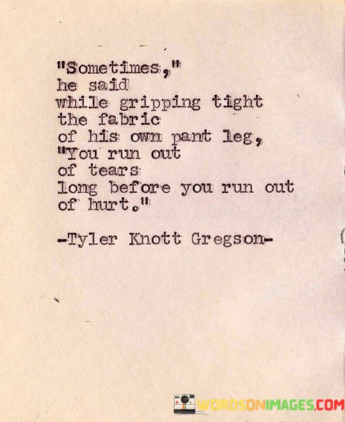 Sometimes-He-Said-While-Gripping-Tight-The-Fabric-Quotes.jpeg