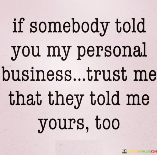 If-Somebody-Told-You-My-Personal-Quotes.jpeg