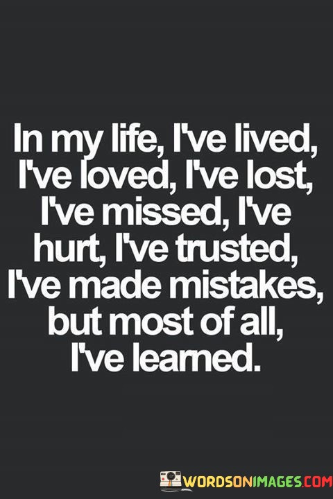 In-My-Life-Lve-Lived-Lve-Loved-Lve-Lost-Lve-Missed-Quotes.jpeg