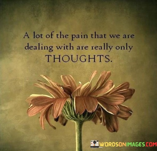 A-Lot-Of-The-Pain-That-We-Are-Dealing-With-Quotes.jpeg