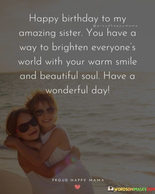 Happy-Birthday-To-My-Amazing-Sister-Quotes.jpeg