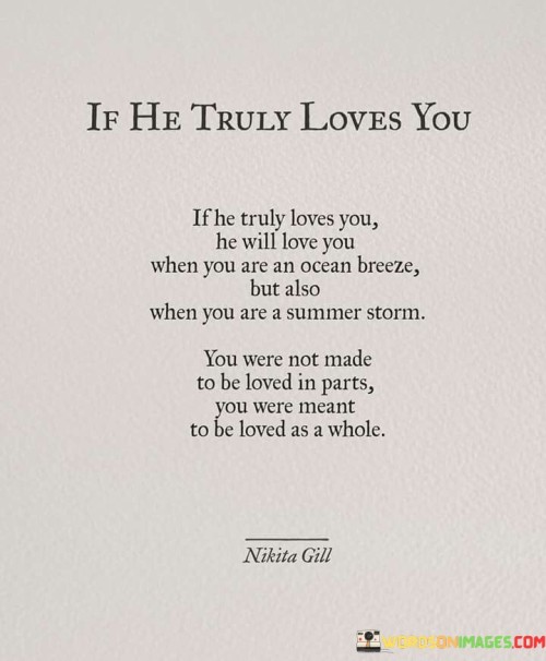 If-He-Truly-Loves-You-If-He-Truly-Loves-You-He-Will-Quotes.jpeg