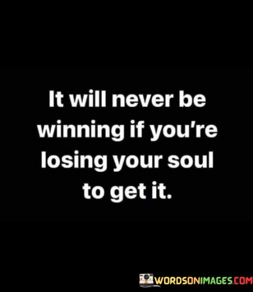 It-Will-Never-Be-Winning-If-Youre-Losing-Quotes.jpeg