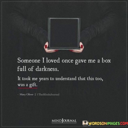 Someone-I-Loved-Once-Gave-Me-A-Box-Full-Quotes.jpeg