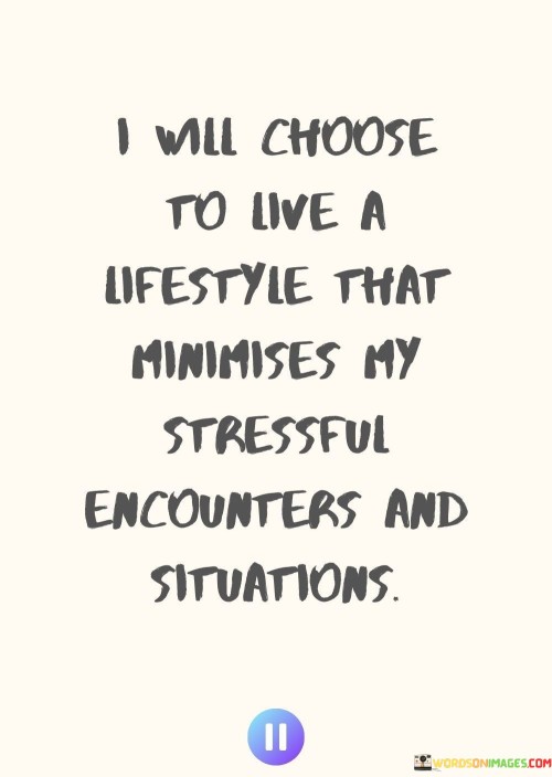 I-Will-Choose-To-Live-A-Lifestyle-That-Quotes.jpeg