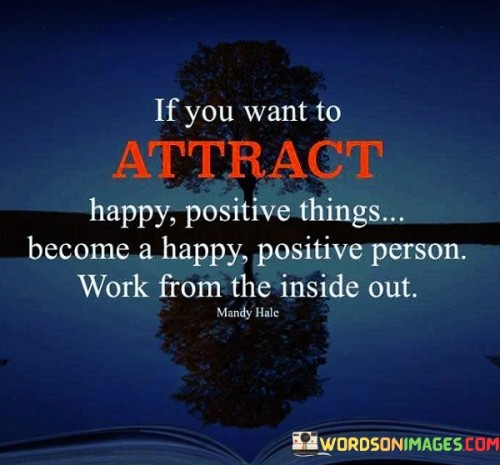 If-You-Want-To-Attract-Happy-Positive-Things-Become-A-Happy-Quotes.jpeg
