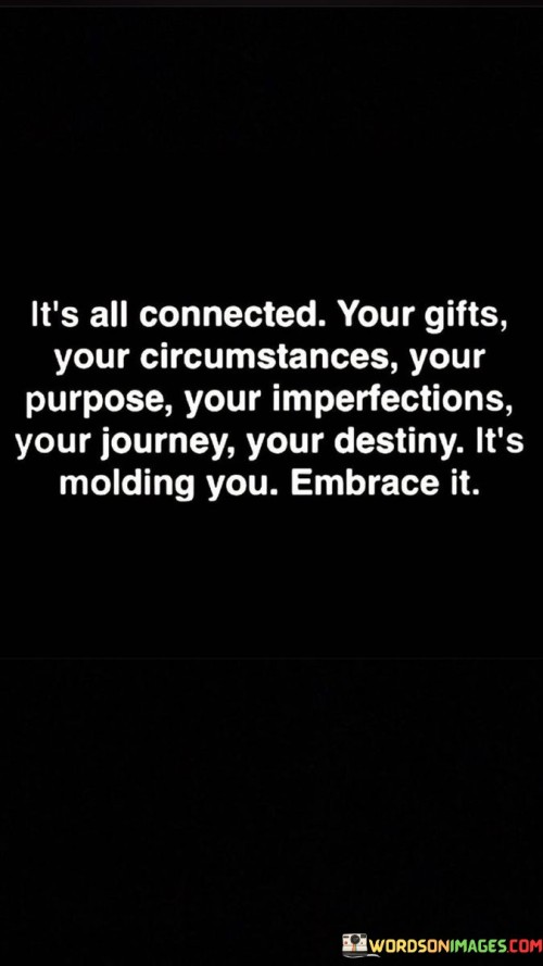 Its-All-Connected-Your-Gifts-Your-Circumstances-Quotes.jpeg