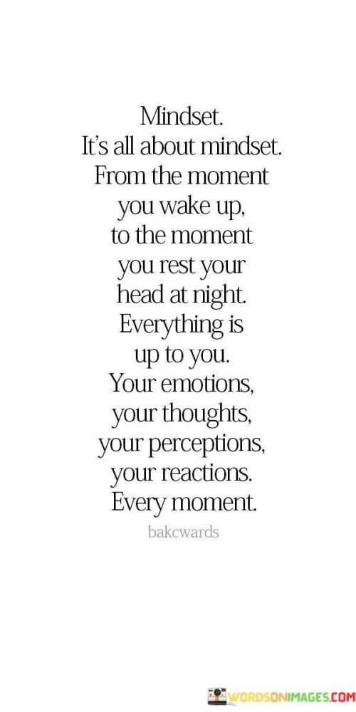 Mindset-Its-All-About-Mindset-From-The-Moment-Quotes.jpeg