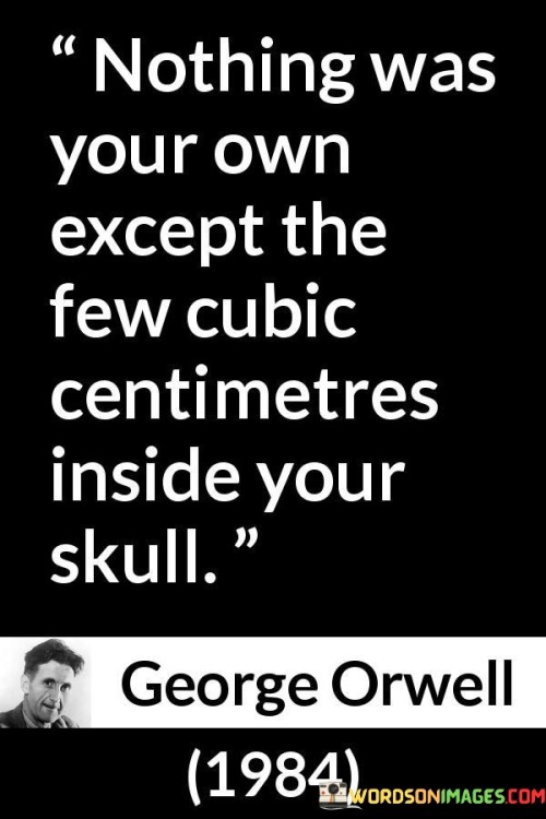 Nothing-Was-Your-Own-Except-The-Few-Cubic-Quotes.jpeg