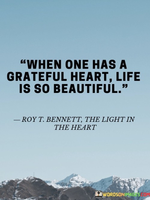 When-One-Has-A-Grateful-Heart-Quotes.jpeg