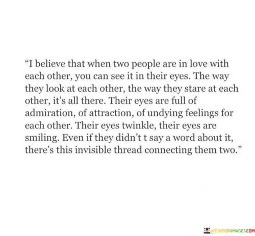 I-Believe-That-When-Two-People-Are-In-Love-With-Each-Other-You-Quotes.jpeg