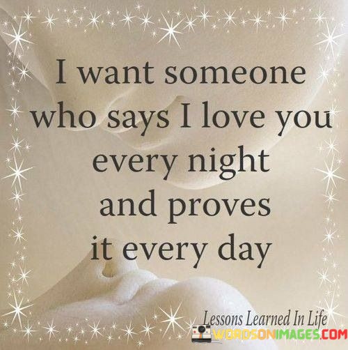 I-Want-Someone-Who-Says-I-Love-You-Every-Night-And-Quotes.jpeg