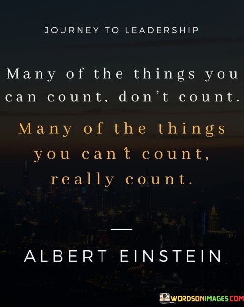 Many-Of-The-Things-You-Can-Count-Dont-Count-Quotes.jpeg