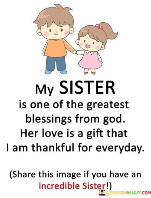 My-Sister-Is-Of-The-Gratest-Blessing-From-God-Quotes.jpeg
