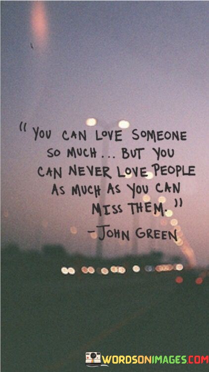 You-Can-Love-Someone-So-Much-But-You-Can-Never-Love-Quotes.jpeg