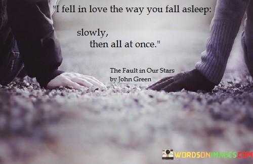 I-Fell-In-Love-With-The-Way-You-Fall-Asleep-Quotes.jpeg