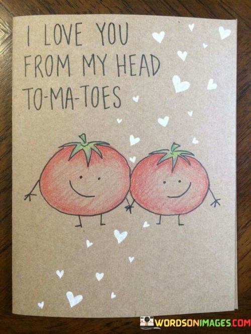 I-Love-You-From-My-Head-To-Ma-Toes-Quotes.jpeg