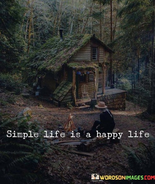 Simple-Life-Is-A-Happy-Life-Quotes.jpeg