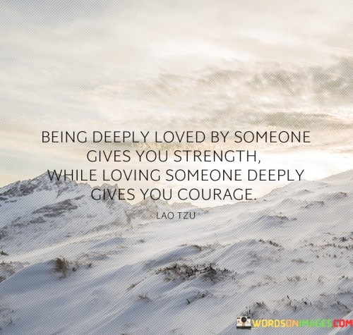 Being-Deeply-Loved-By-Someone-Gives-Quotes.jpeg
