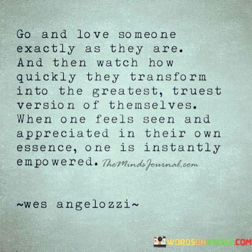 Go-And-Love-Someone-Exactly-As-They-Quotes.jpeg