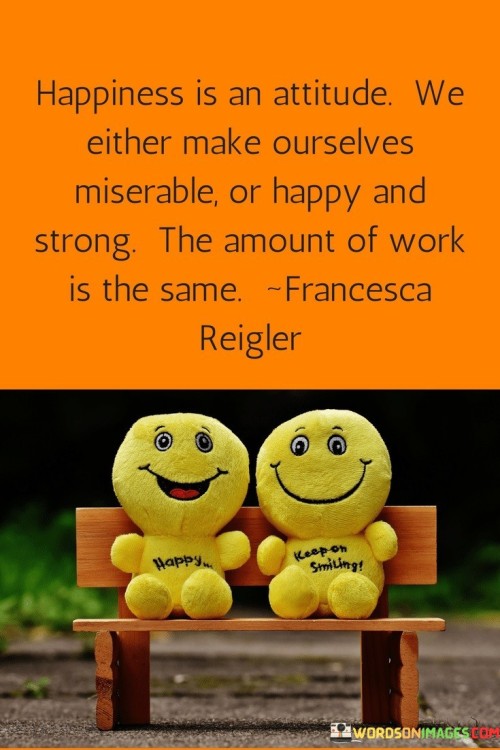 Happiness-Is-An-Attitude-We-Either-Make-Ourselves-Quotes.jpeg