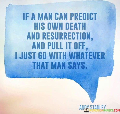 If-A-Man-Can-Predict-His-Own-Death-Quotes.jpeg