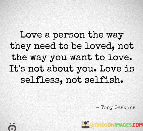 Love-A-Person-The-Way-They-Need-Quotes.jpeg