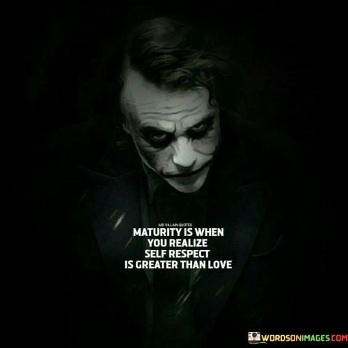 Maturity-Is-When-You-Realize-Is-Quotes.jpeg