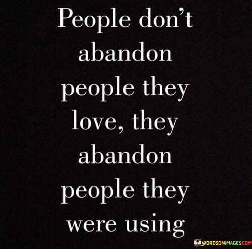 People-Dont-Abandon-People-They-Love-Quotes.jpeg