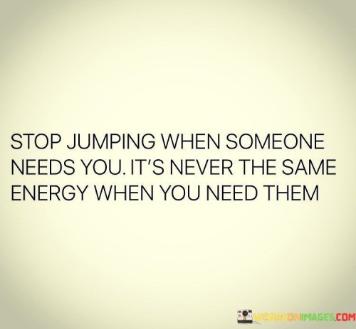 Stop-Jumping-When-Someone-Quotes.jpeg