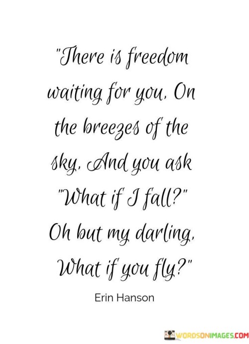 There-Is-Freedom-Waiting-For-You-On-Quotes.jpeg