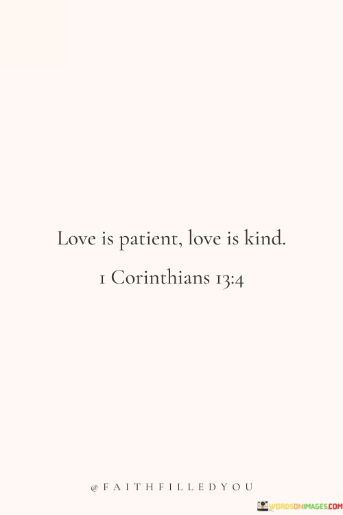 Love-Is-Patient-Love-Is-Kind-Quotes.jpeg
