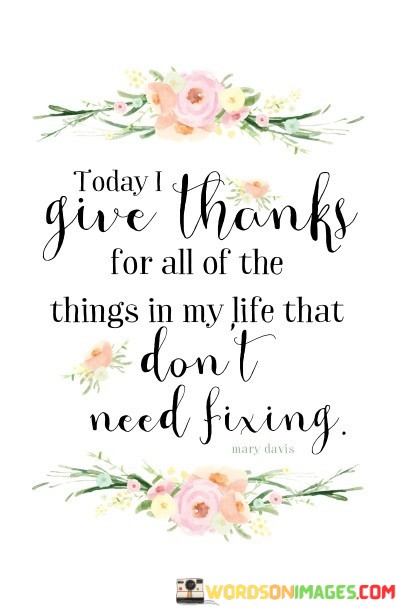 Today-I-Give-Thanks-For-All-Of-The-Things-In-My-Life-Quotes.jpeg