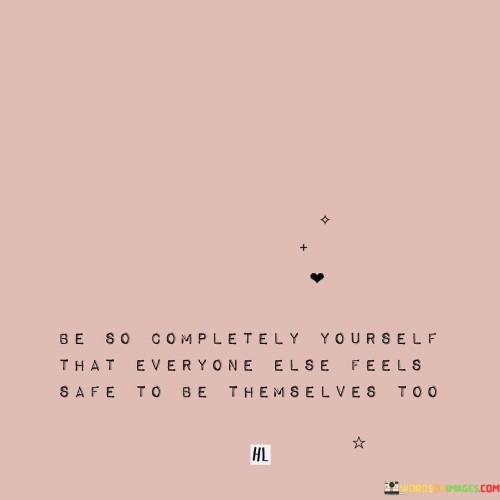 Be-So-Completely-Yourself-That-Everyone-Quotes.jpeg