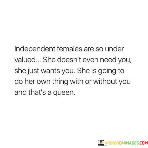 Independent-Females-Are-So-Under-Quotes.jpeg