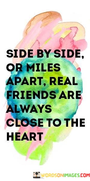 Side-By-Side-Or-Miles-Apart-Real-Friends-Quotes.jpeg