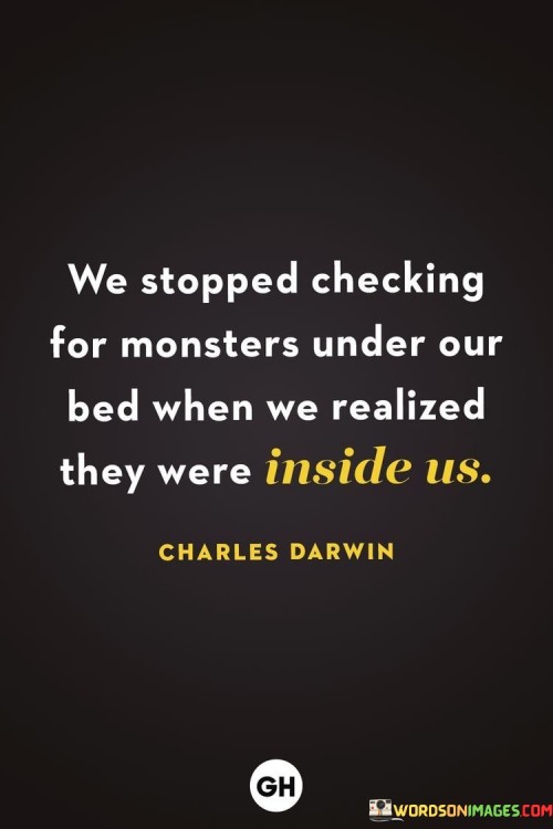 We-Stopped-Checking-For-Monsters-Under-Our-Quotes.jpeg
