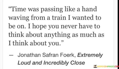 Time-Was-Passing-Like-A-Hand-Waving-From-A-Train-Quotes.jpeg