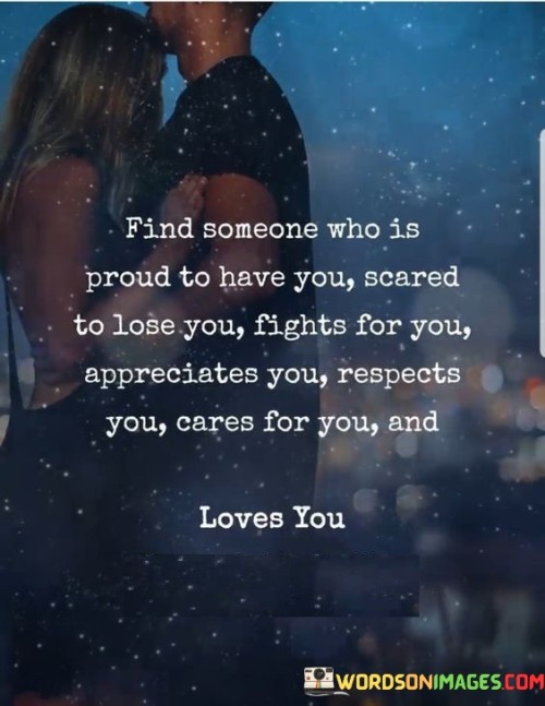 Find-Someone-Who-Is-Proud-To-Have-You-Quotes.jpeg