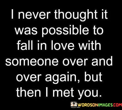 I-Never-Thought-It-Was-Possible-To-Fall-In-Love-With-Someone-Quotes.jpeg