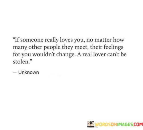 If-Someone-Really-Loves-You-No-Matter-How-Many-Other-People-They-Meet-Quotes.jpeg