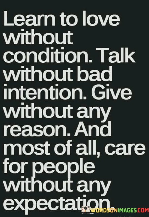 Learn-To-Love-Without-Condition-Talk-Without-Any-Quotes.jpeg