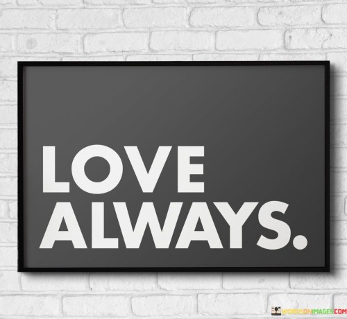Love-Always-Quotes.jpeg
