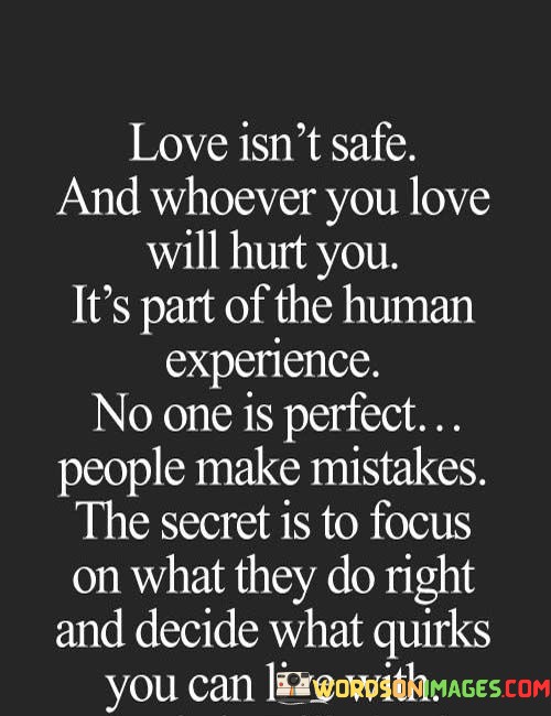 Love-Isnt-Safe-And-Whoever-You-Love-Quotes.jpeg