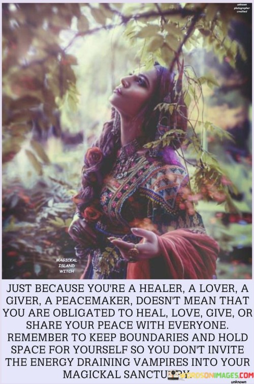 Just-Because-Youre-A-Healer-A-Lover-A-Giver-Quotes.jpeg