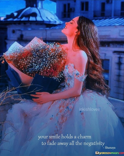 Your-Smile-Holds-A-Charm-To-Fade-Quotes.jpeg